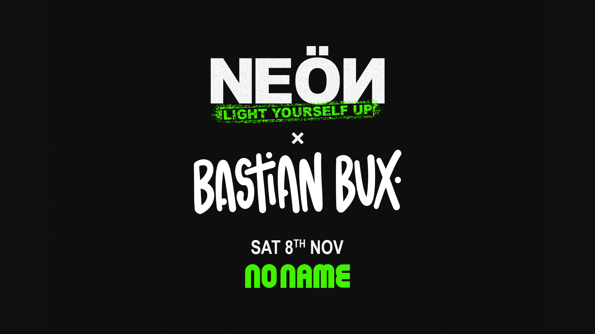 NEÖN invites BASTIAN BUX image