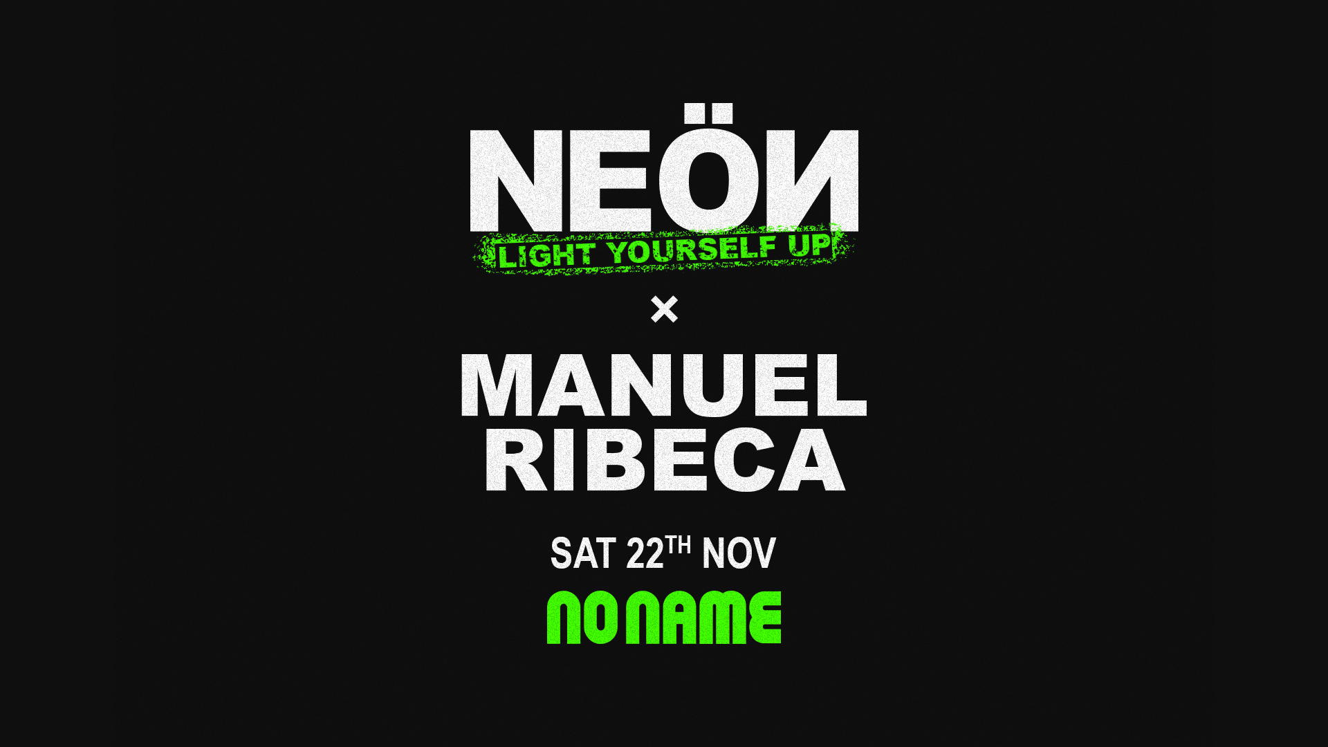 NEÖN invites MANUEL RIBECA image