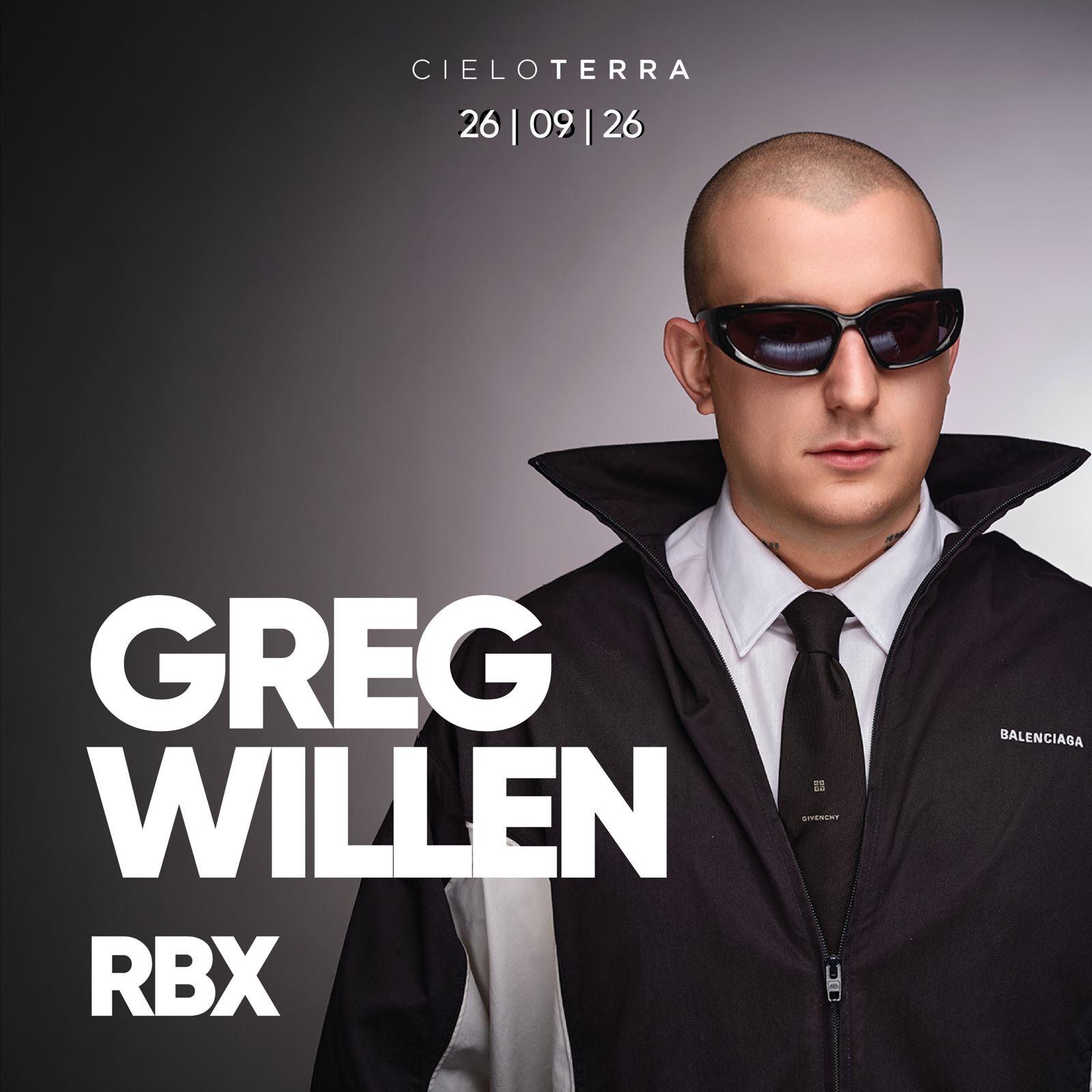 GREG WILLEN + RBX @ Cieloterra image