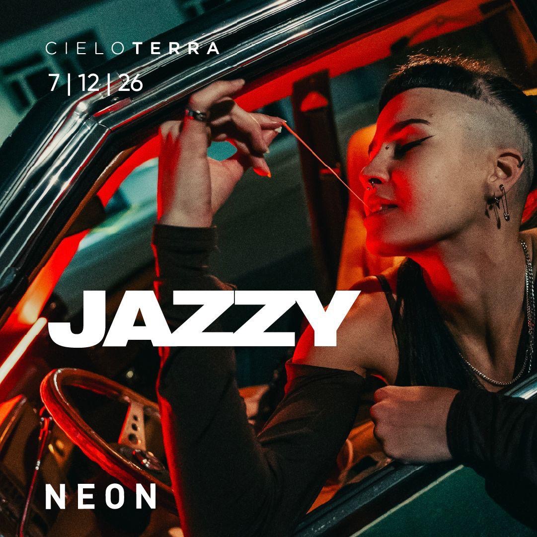 NEON Pres JAZZY @ CIELOTERRA image