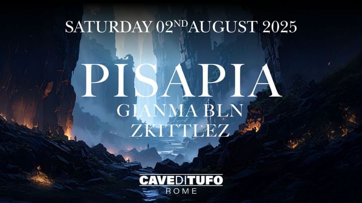 Cover for event: PISAPIA - GIANMA BLN - ZKITTLEZ | CAVE DI TUFO