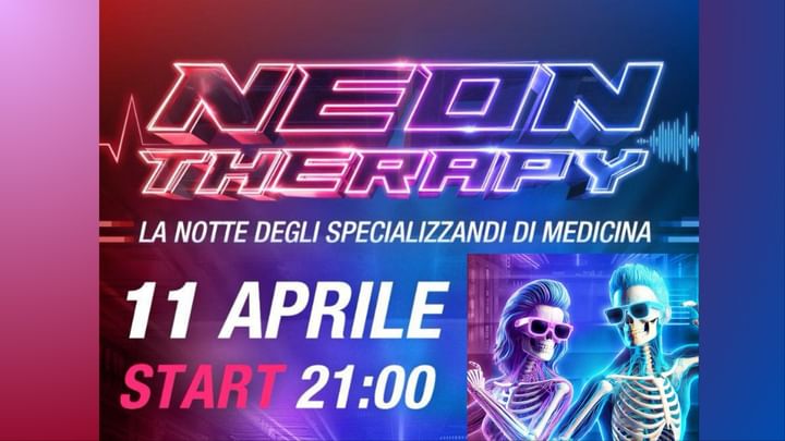 Cover for event: Neon therapy: la notte degli specializzandi di medicina