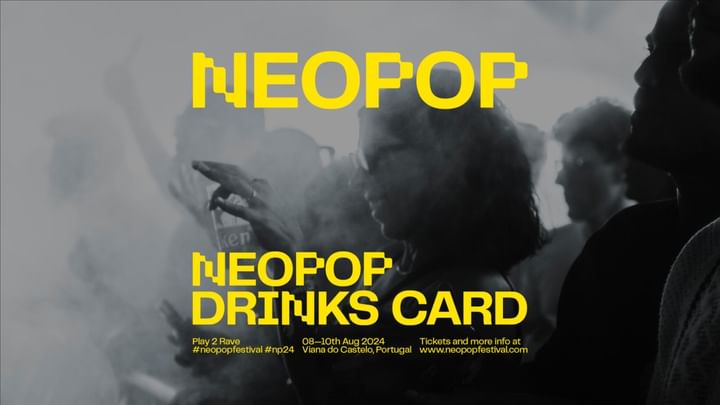 Cover for event: NEOPOP Festival 2024 - Drinks Cards