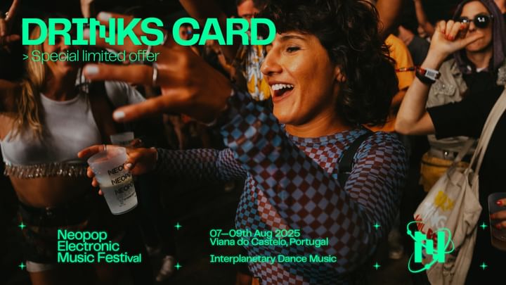 Cover for event: NEOPOP Festival 2025 - Drinks Cards