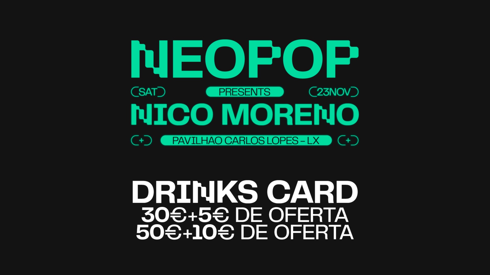 NEOPOP Presents Nico Moreno - Drinks Cards