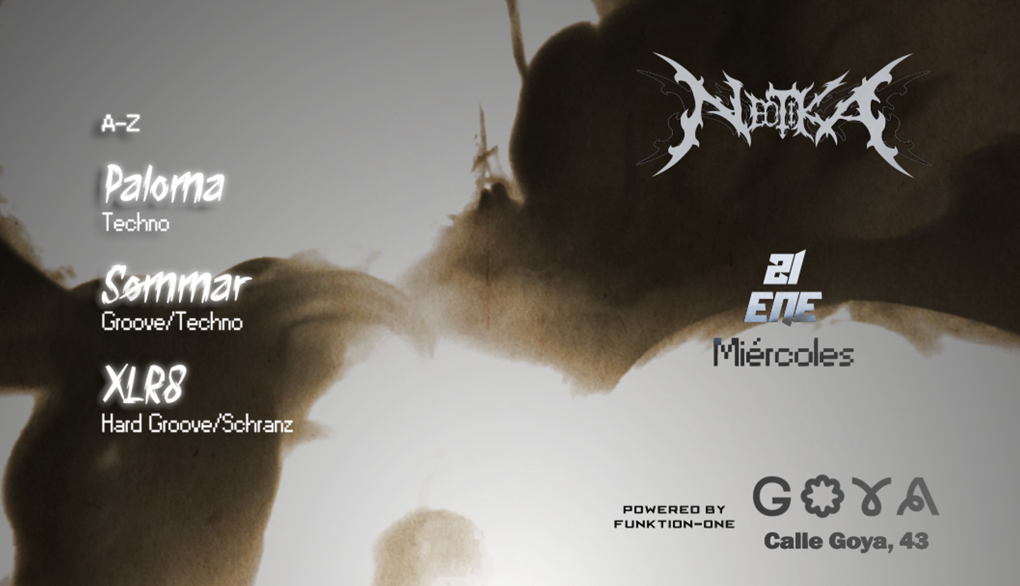 Neotika Neotika G-0070 at Goya Social Club | Tickets & Guest Lists