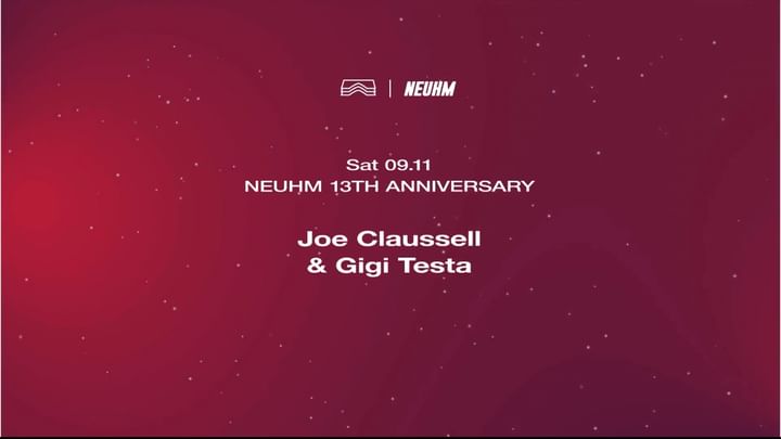 Cover for event: NEUHM 13th Anniversary • Joe Claussell & Gigi Testa