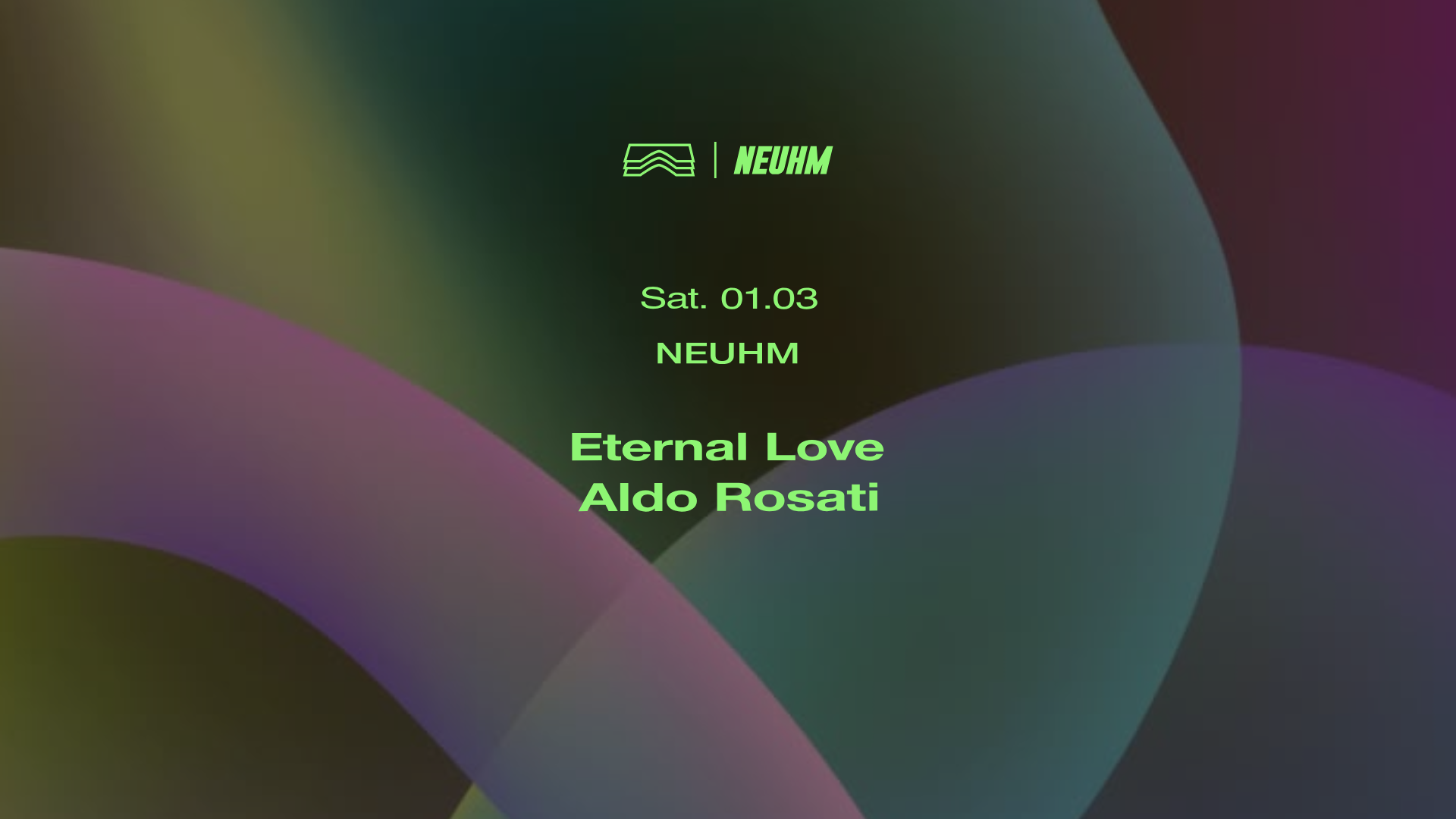 NEUHM • Eternal Love + Aldo Rosati image