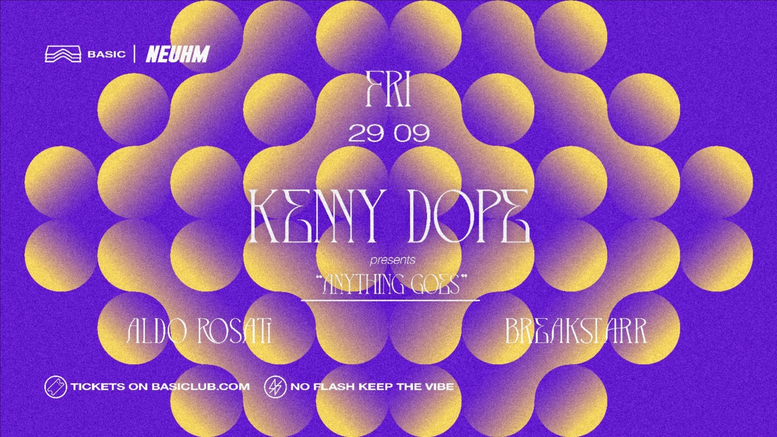 NEUHM • Kenny Dope presents "Anything Goes" image