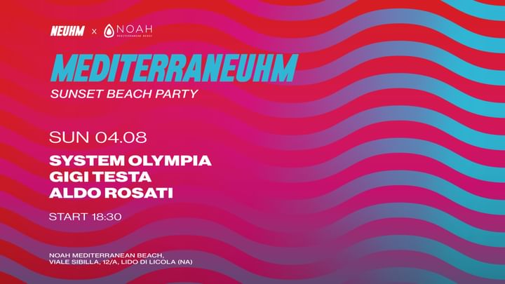 Cover for event: NEUHM MEDITERRANEUHM SUNSET BEACH PARTY 
