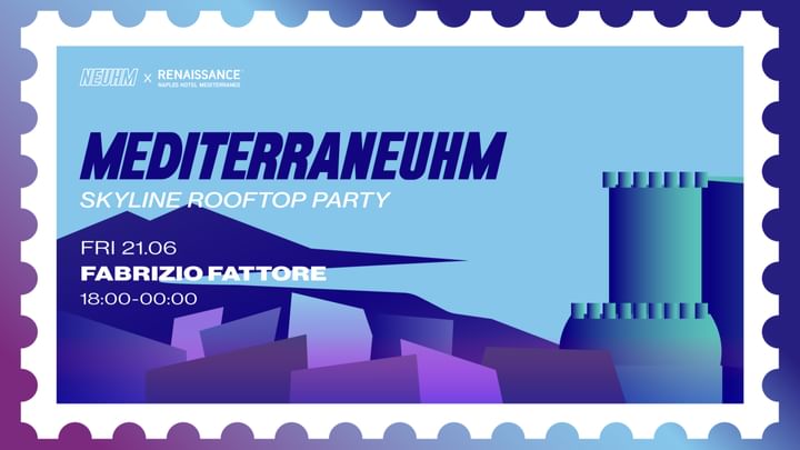 Cover for event: NEUHM Skyline Rooftop Party • Fabrizio Fattore 