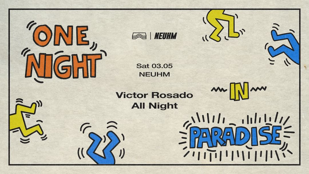 Copertina evento NEUHM  • Victor Rosado all night