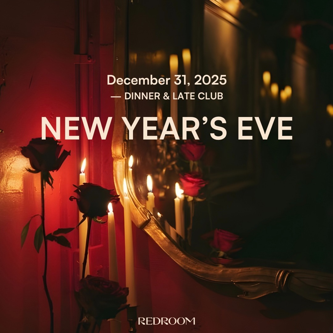 NEW YEAR'S EVE 25' at Redroom — December 31 - Dinner - Live Music - Late Night Club image