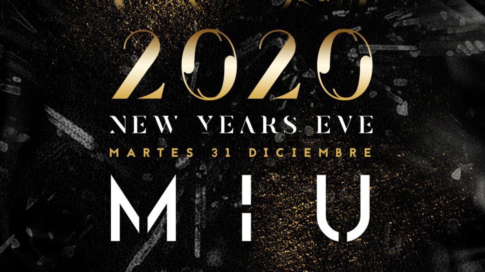 NEW YEARS EVE martes 31 diciembre