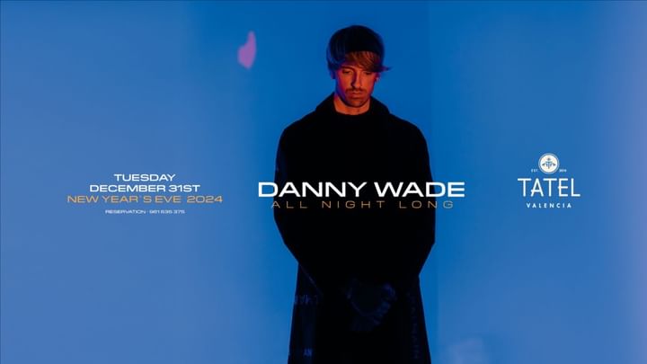 Cover for event: NEW YEAR'S EVE WITH DANNY WADE