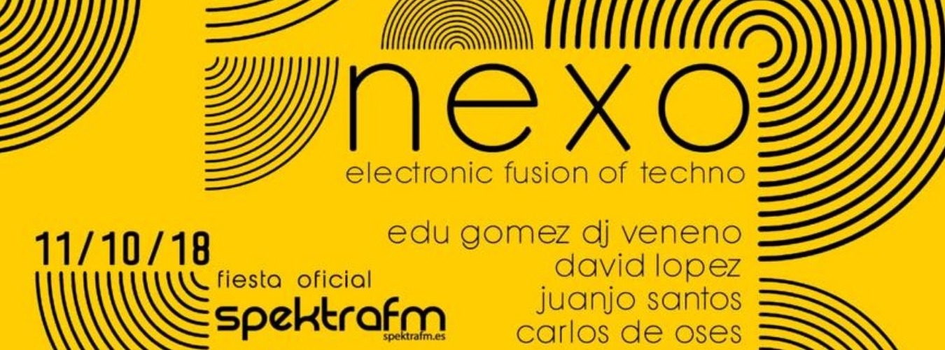 Nexo: electronic fusion of techno // Fiesta Oficial Spektra FM image