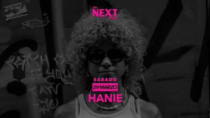 Cover for event: NEXT w/HANIE