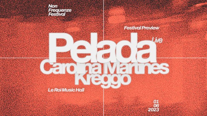 Cover for event: NFF pres. Pelada live · Kreggo · Carolina Martines