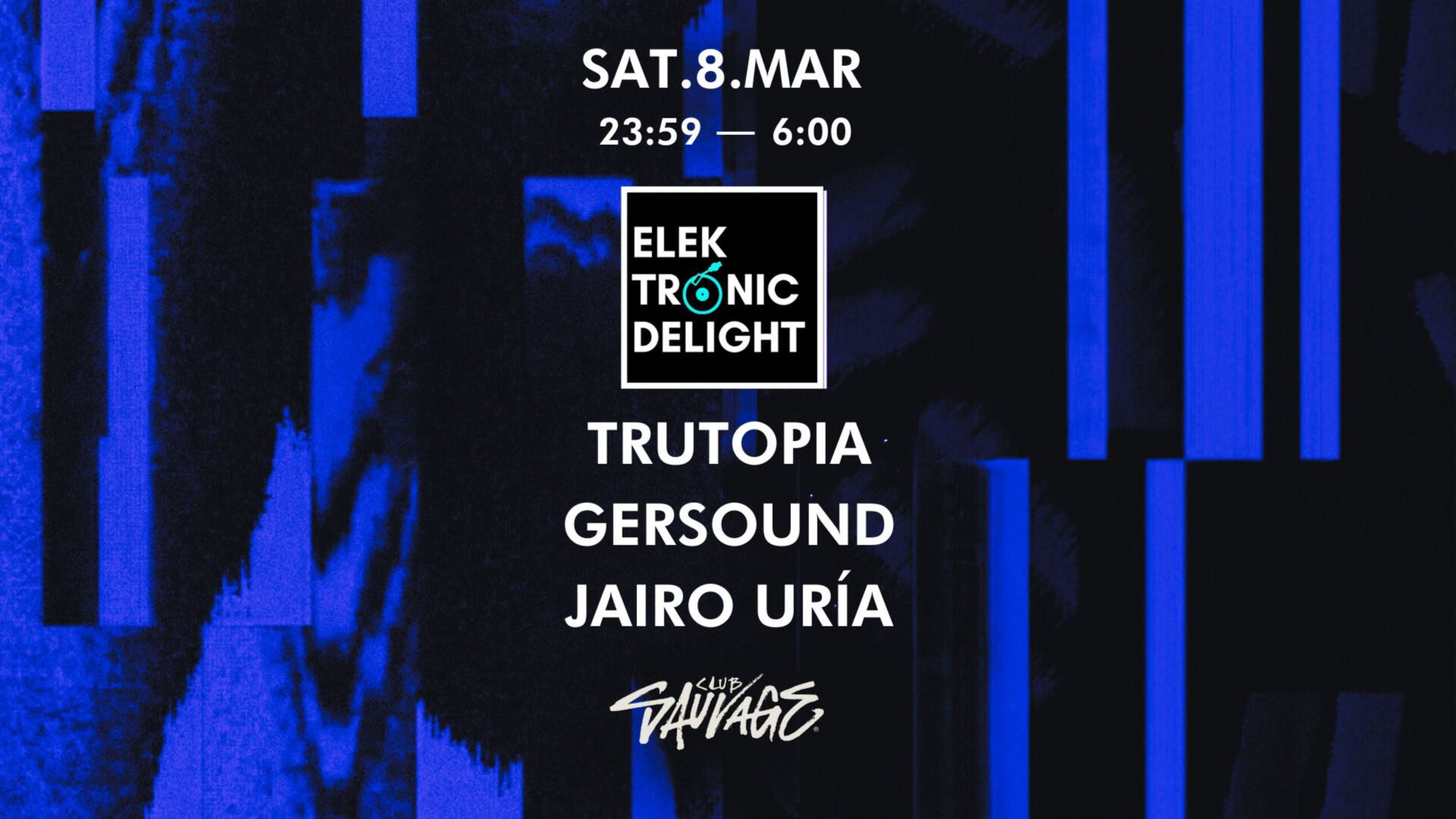 (NIGHT EVENT) Elektronic Delight presents Trutopia & Gersound image