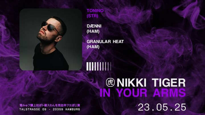 Cover for event: Nikki Tiger Friday presents In Your Arms with Tonino (STR)