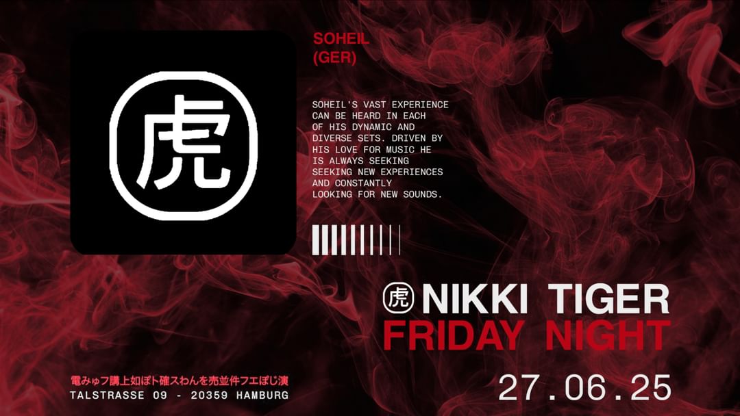 Couverture de l'événement Nikki Tiger Friday presents Soheil
