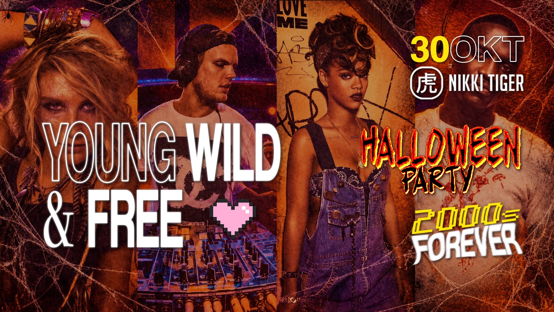 Nikki Tiger Fridays presents YOUNG WILD & FREE Halloween Special