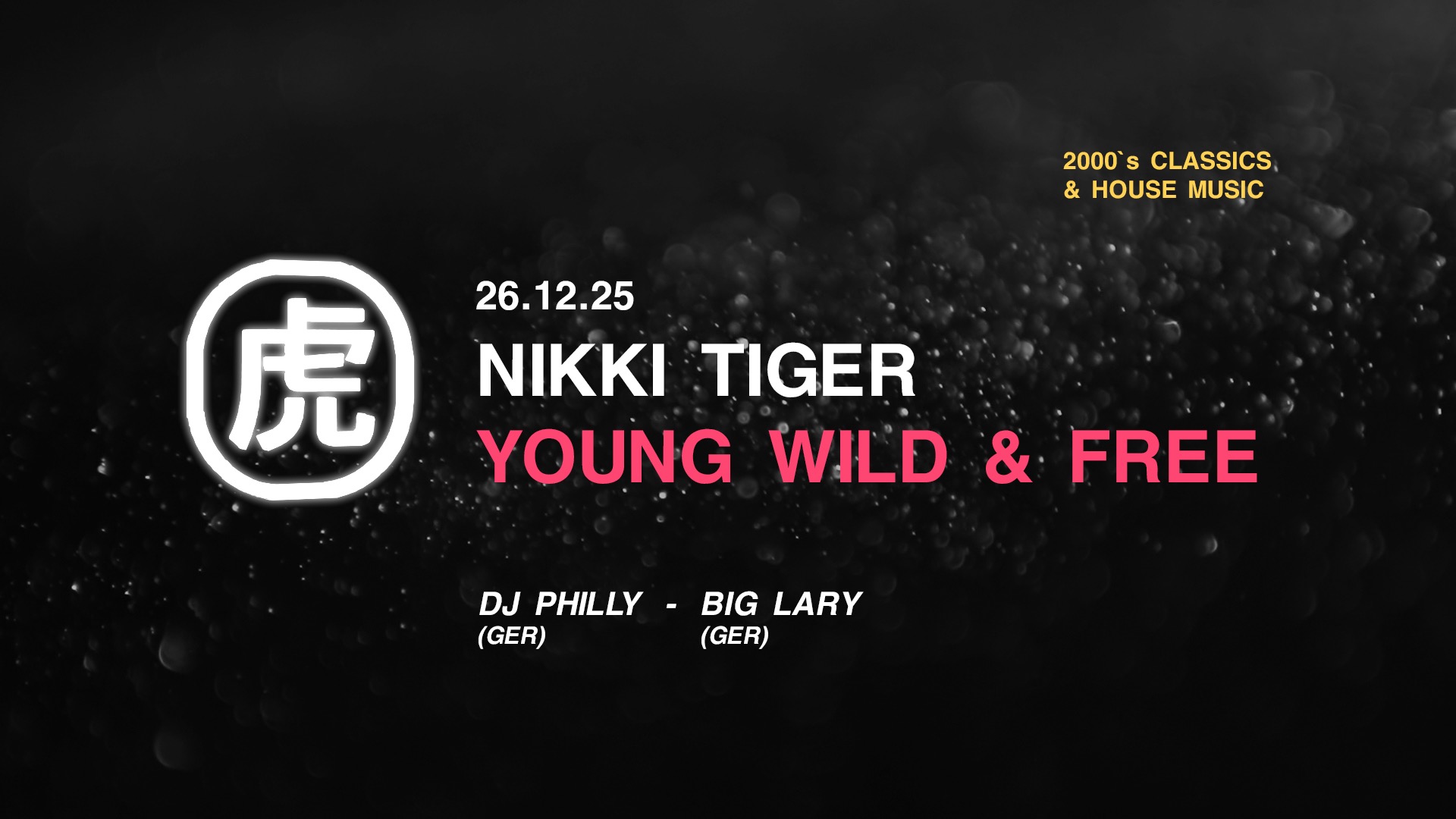 Nikki Tiger Fridays presents YOUNG WILD & FREE image