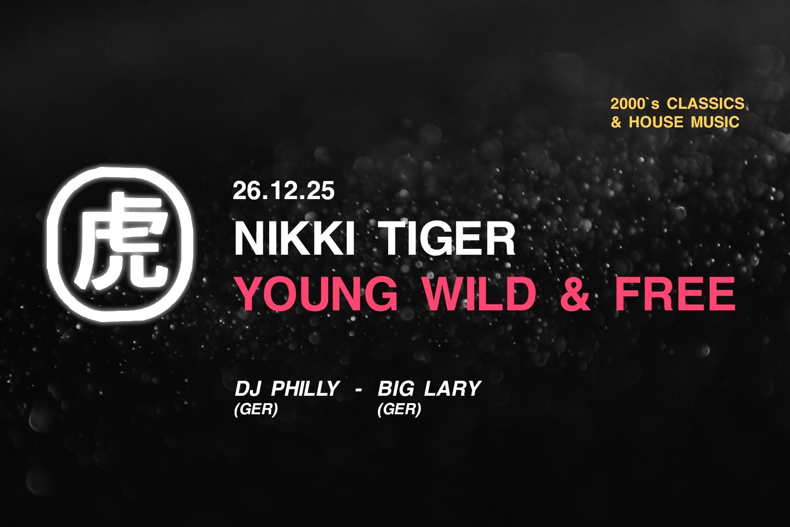 Nikki Tiger Fridays presents YOUNG WILD & FREE image
