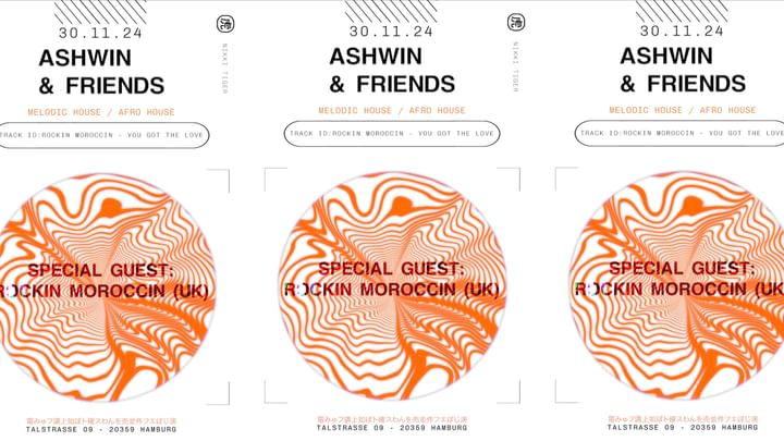 Cover for event: Nikki Tiger presents Ashwin & Friends // Guest: Rockin Moroccin (UK)