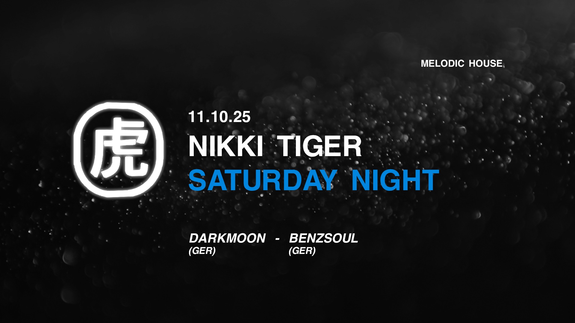 Nikki Tiger Saturday presents Benzsoul & Darkmoon  image