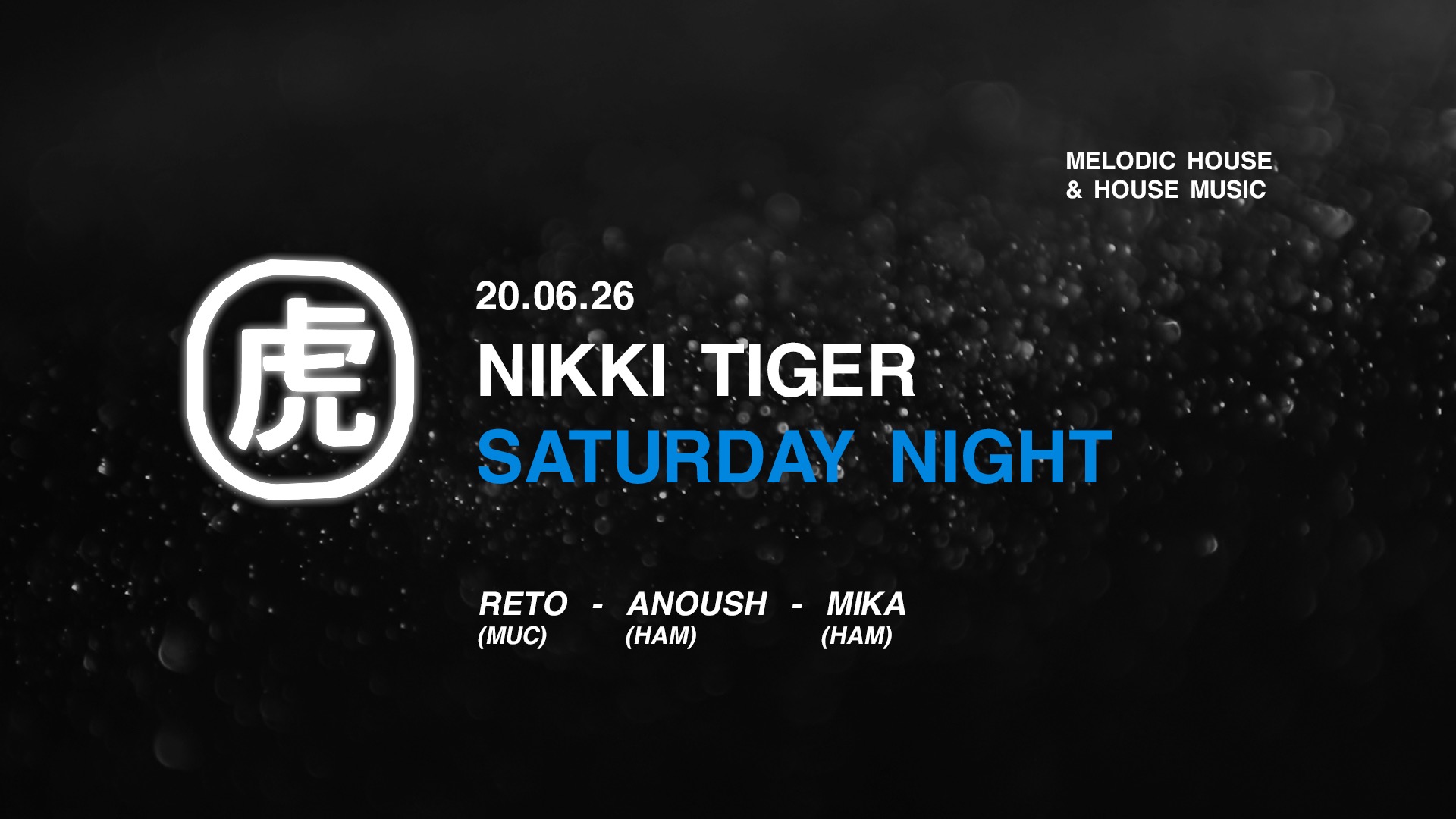 Nikki Tiger Saturday presents Reto, Anoush & Mika - Techno-Party am Sa 20 Juni im Nikki Tiger