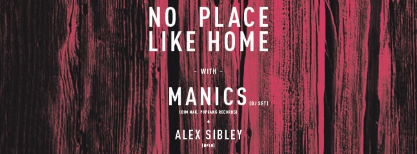 No Place Like Home W/ Manics image