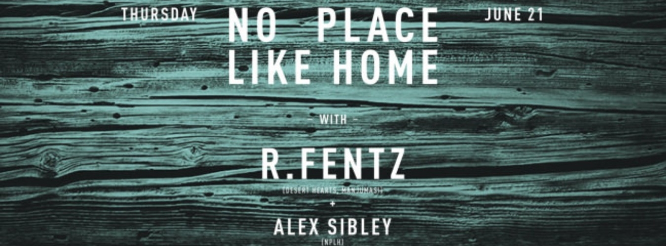 NO PLACE LIKE HOME W/ R.FENTZ image