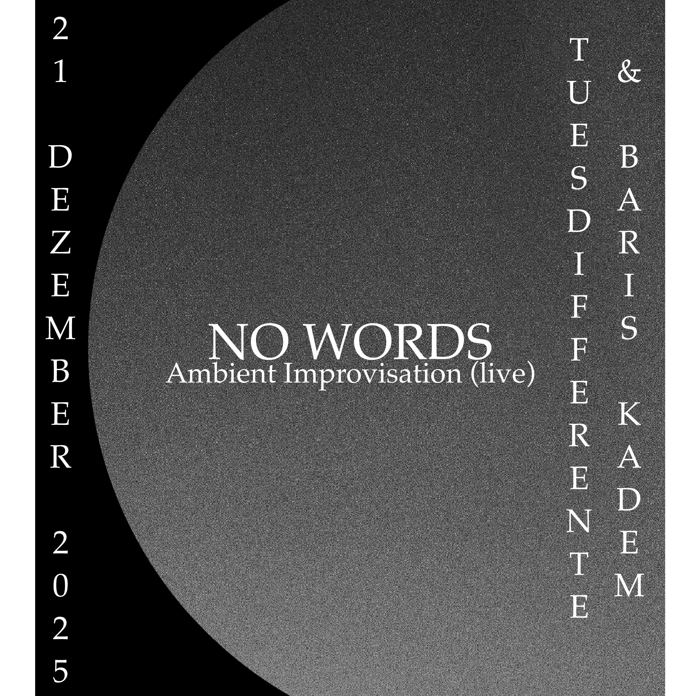 „No Words“ Listening Session with tuesdifferente & Baris Kadem image
