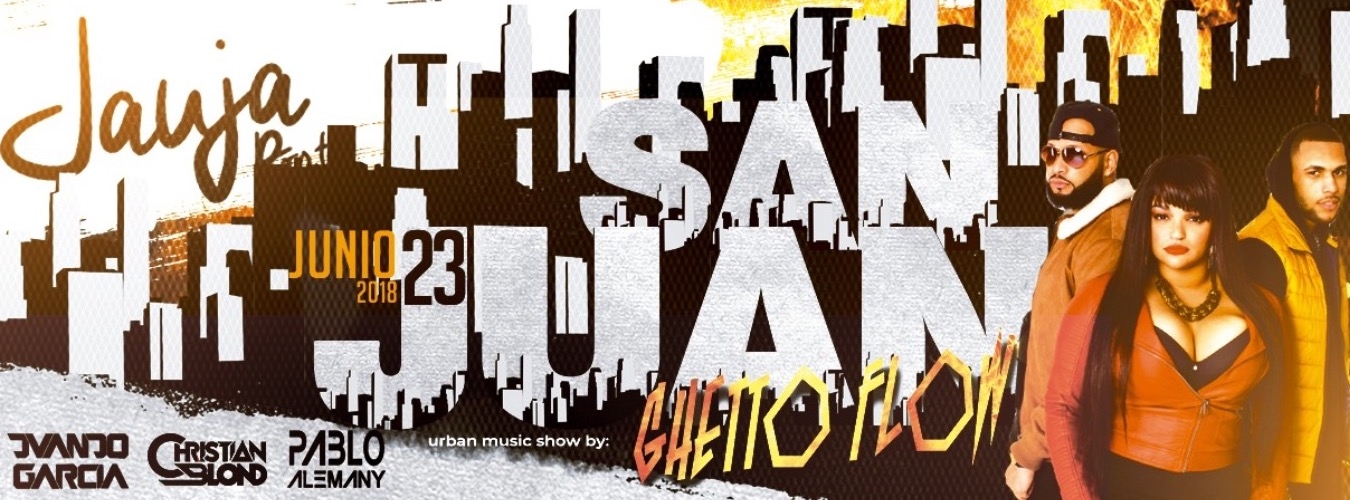 NOCHE DE SAN JUAN CON GHETTO FLOW image