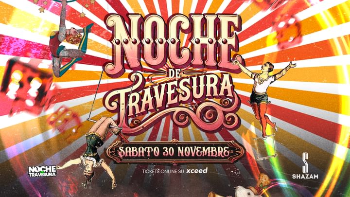 Cover for event: Noche de Travesura - CIRCUS, capitolo II