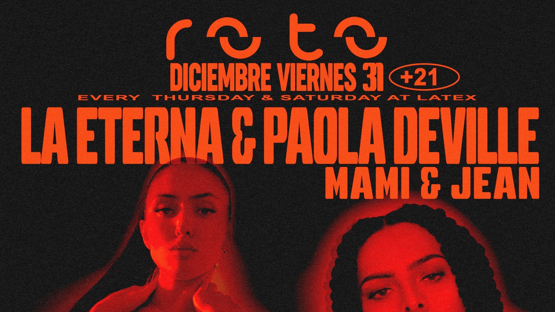 NOCHEVIEJA 2021_2022  ** LA ETERNA +  PAOLA DEVILLE + MAMI + JEAN SAYLER ** en @ROTOCLUBVLC