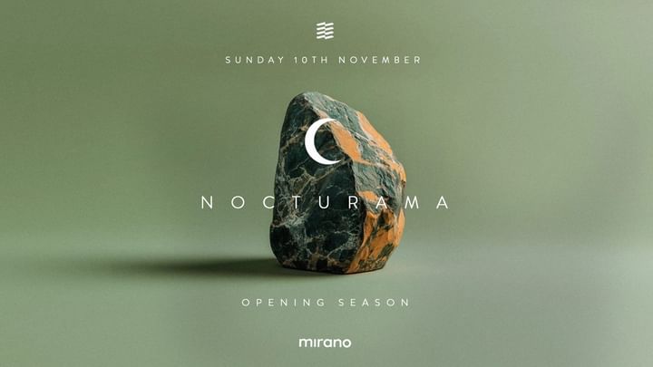 Cover for event: NOCTURAMA - OPENING SEASON l SUN 10th NOVEMBER