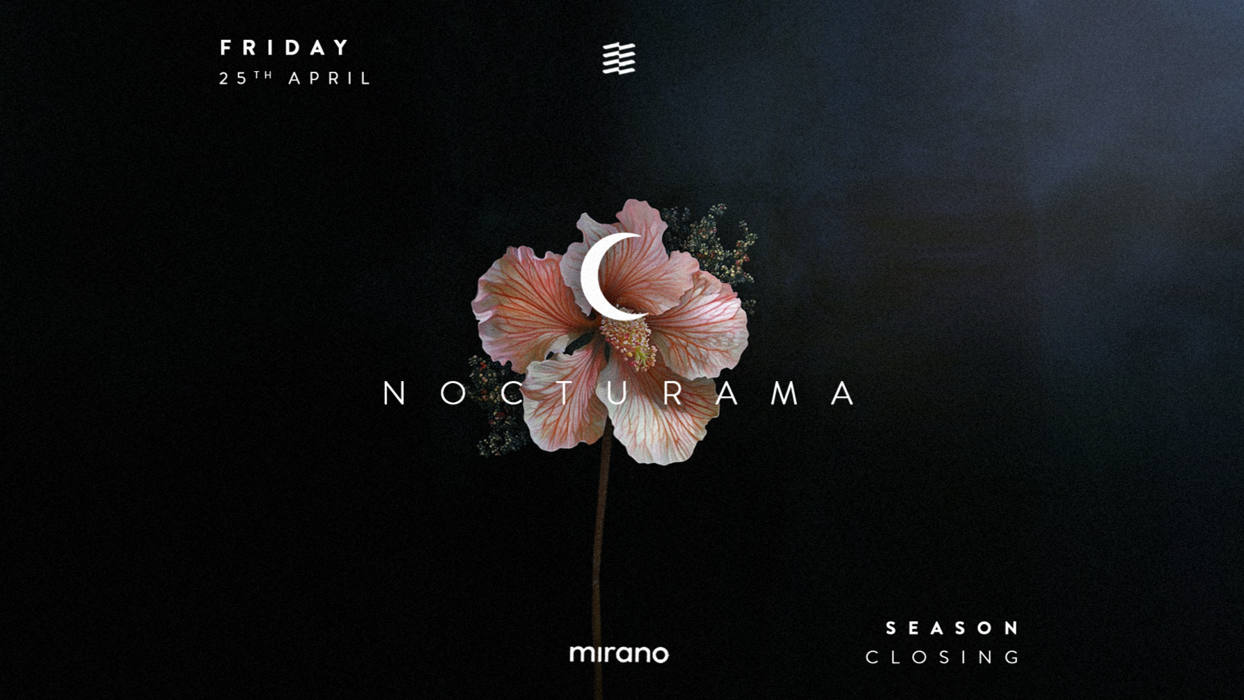 NOCTURAMA - SEASON CLOSING | FRI 25th APRIL image