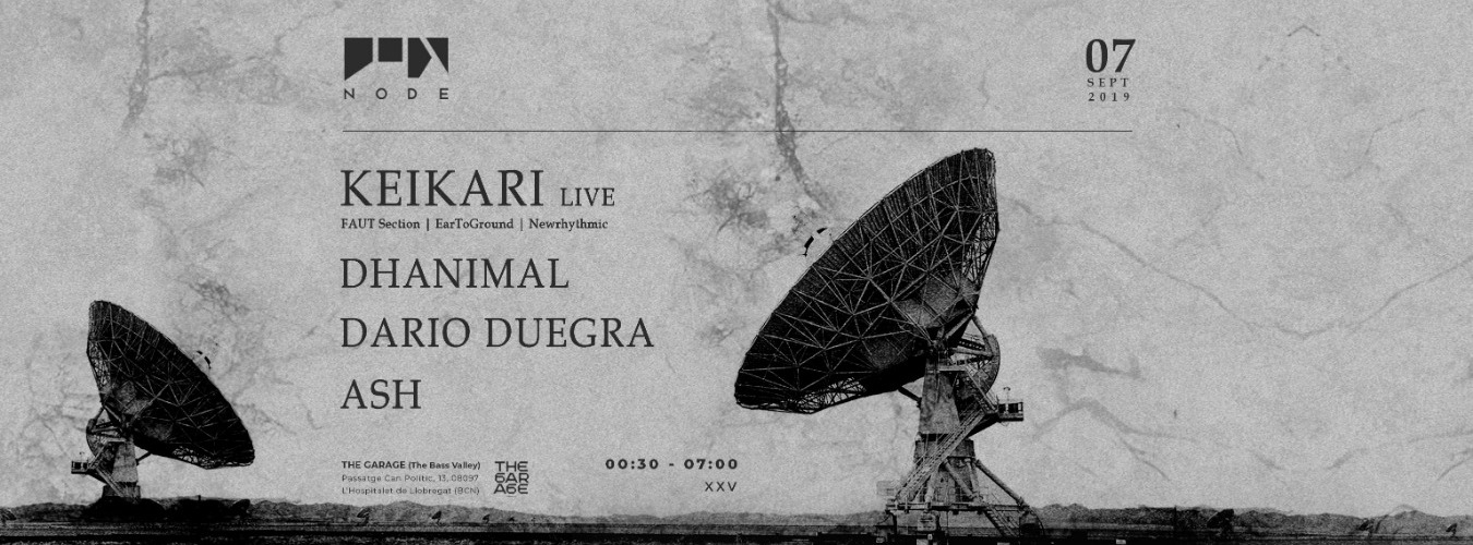 NODE w/ Keikari (Live) ❚ Dhanimal ❚ Dario Duegra ❚ Ash image