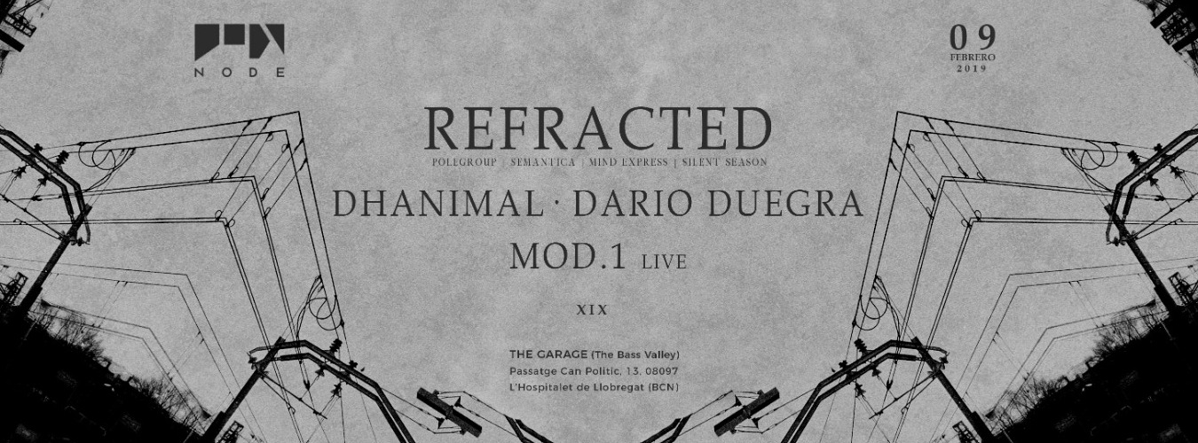 NODE w/ Refracted, Dhanimal, Dario Duegra, Mod.1 image