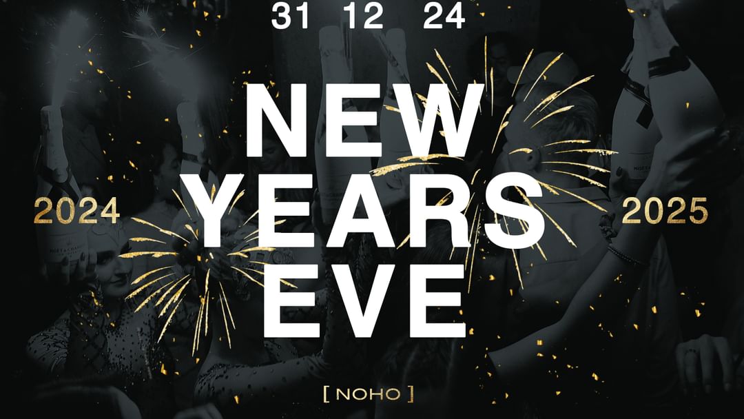 NOHO pres. NEW YEARS EVE 24/25-Eventplakat