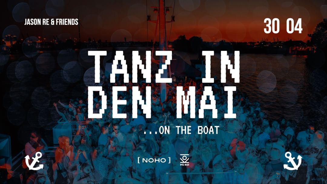 Copertina evento NOHO pres. TANZ IN DEN MAI BOAT EDT