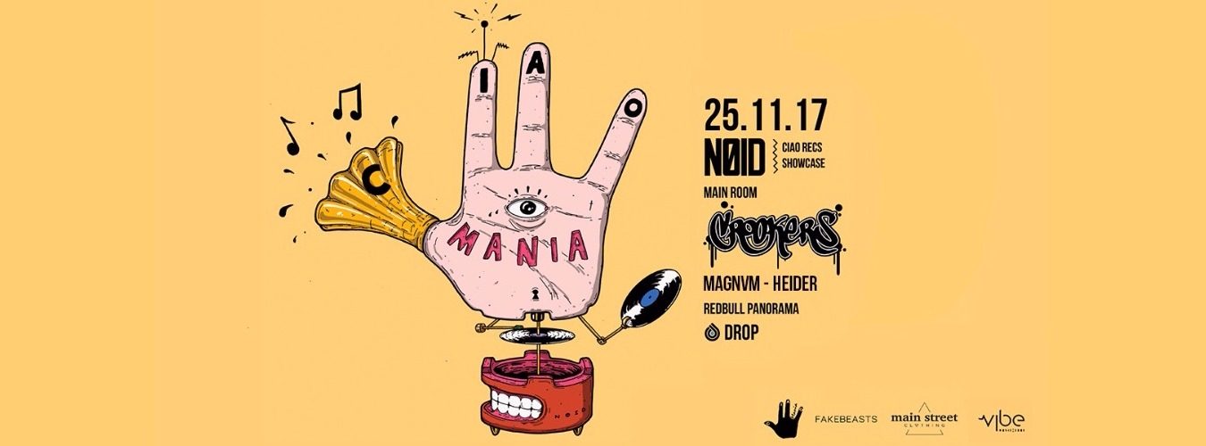 NØID ロ Ciao Recs Showcase ロ w/ Crookers, Magnvm, Heider image