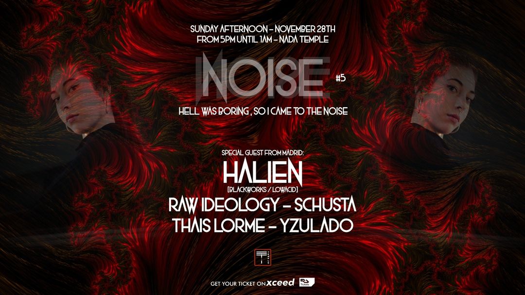 Cartell de l'esdeveniment Noise #5 - W/ Halien (Madrid)