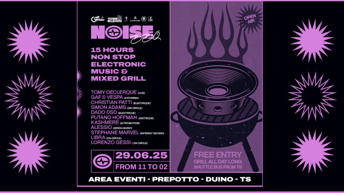 NOISE BBQ – 15 HOURS NON STOP Mixed Grill & Electronic Music image