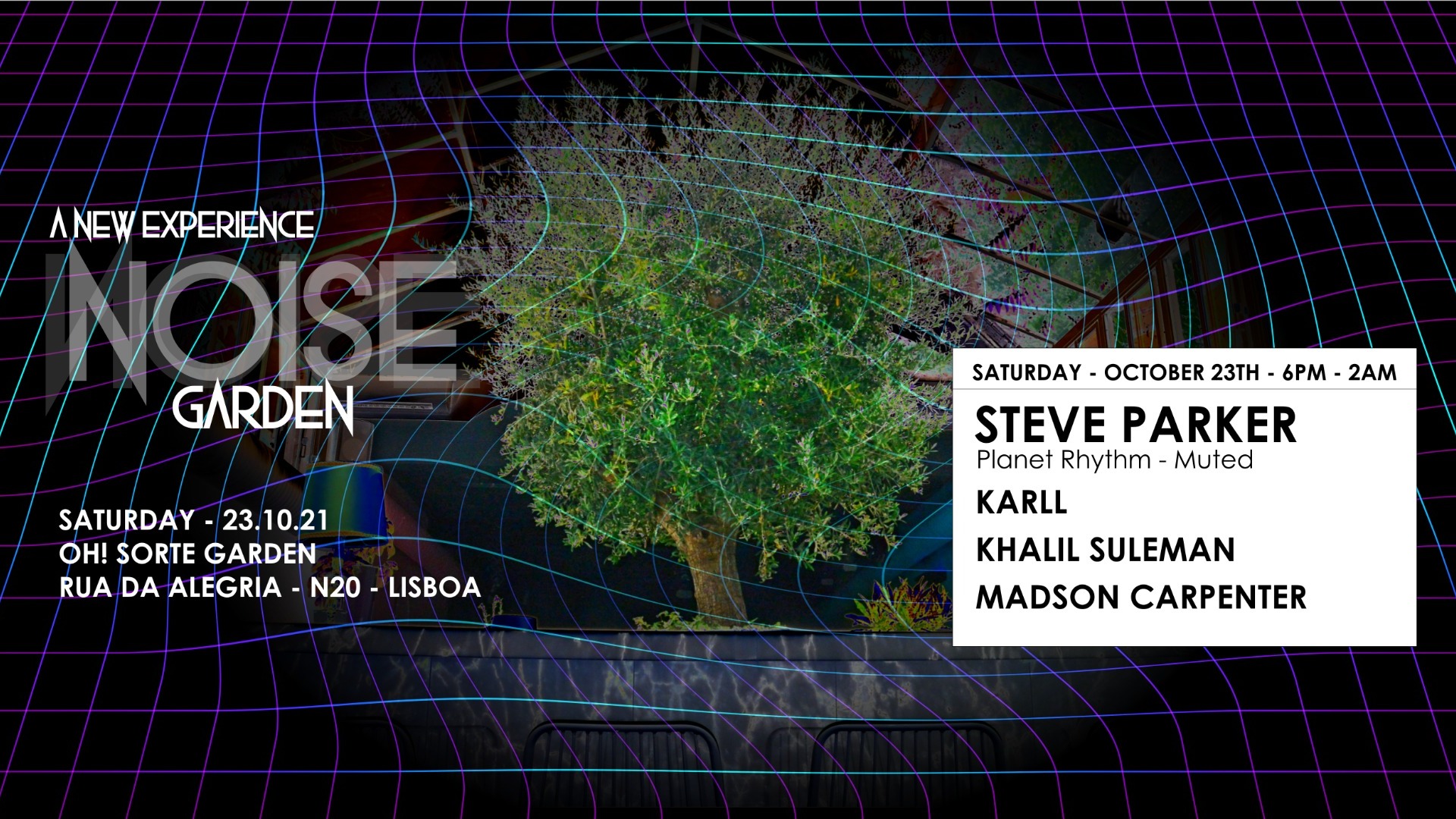 Noise Garden - W/ Steve Parker