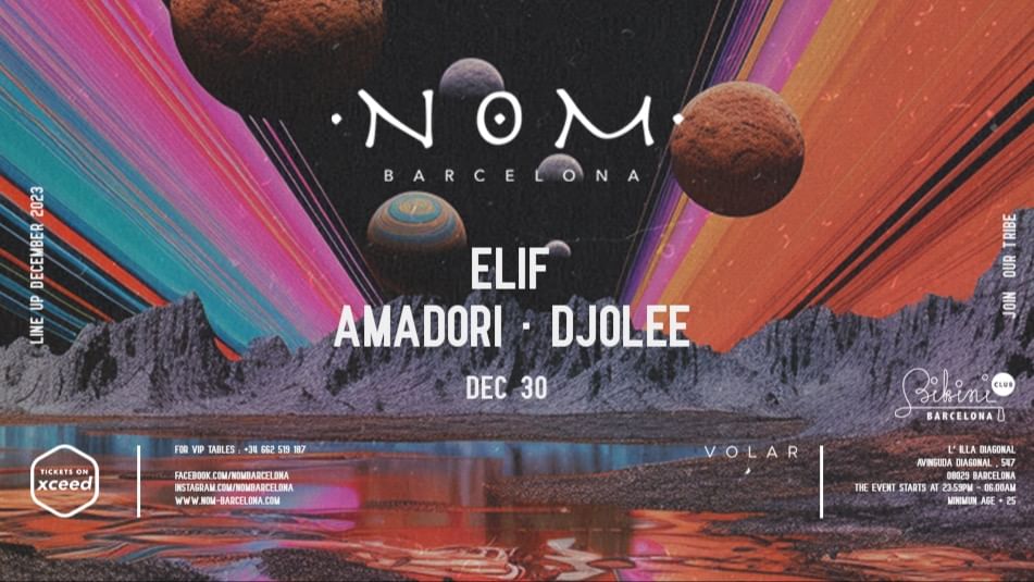 Cartel del evento NOM pres: Elif, Amadori, Djolee