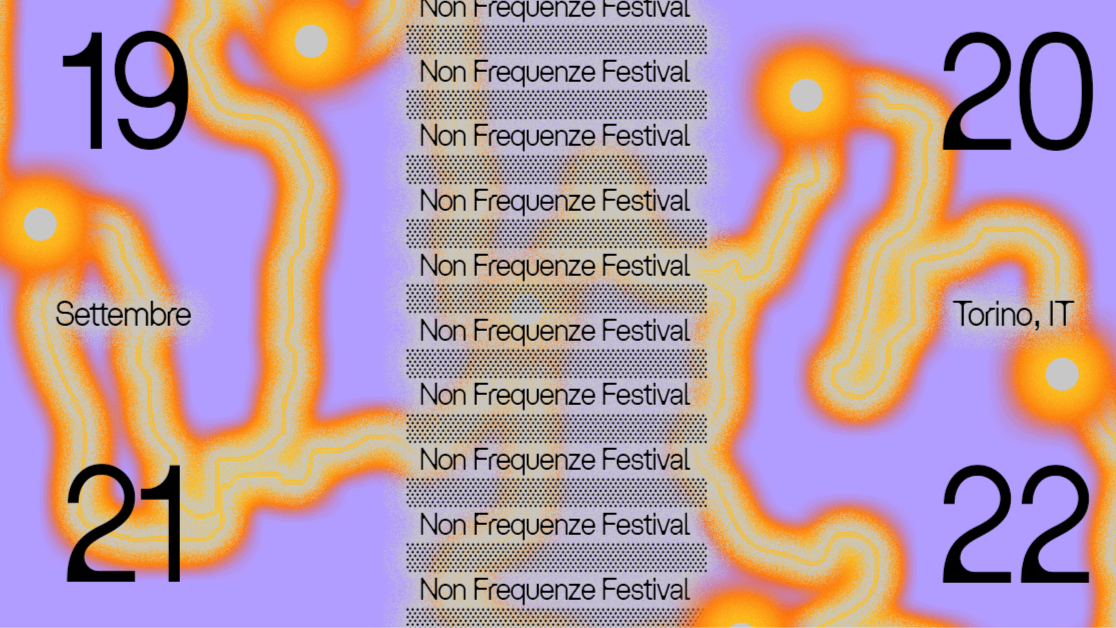 NON FREQUENZE FESTIVAL 2024 - SATURDAY