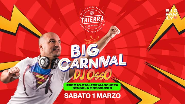 Cover for event: BIG CARNIVAL con DJ OSSO & Luca Lucarelli  - SAB 01 MAR 